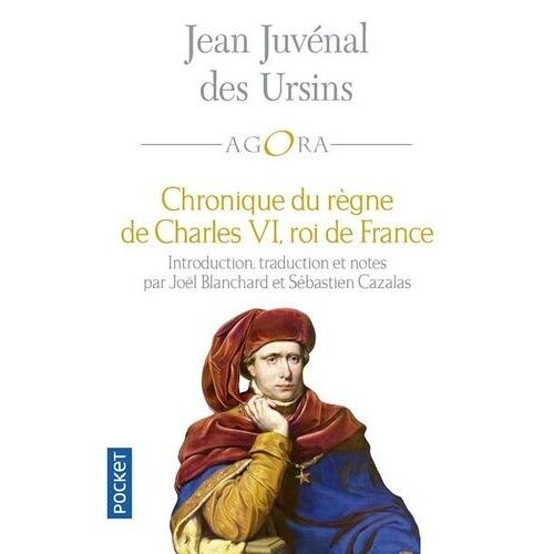 Chronique Du Règne De Charles Vi, Roi De France