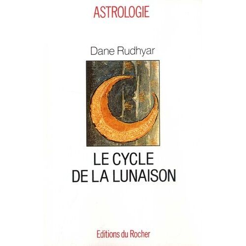 Le Cycle De La Lunaison Ou Cycle Soli-Lunaire - Une Approche Intégrale À La Personnalité