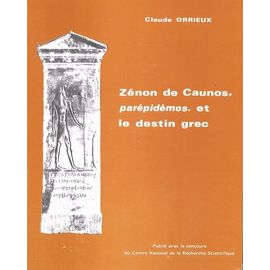 Zénon De Caunos, "Parépidèmos" Et Le Destin Grec