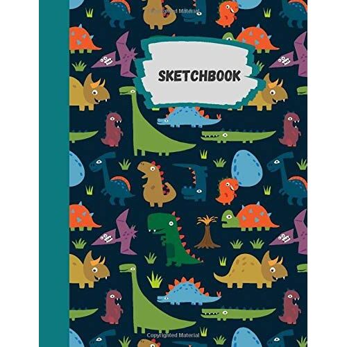Sketchbook: Cute Dinosaur Sketchbook Drawing Gifts For Boys