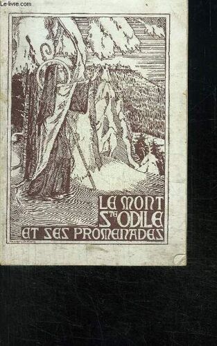 Le Mont Sainte Odile Et Ses Promenades- 5ème Édition