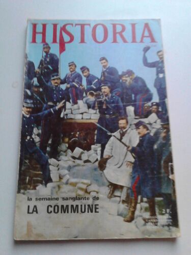 Historia  N° 235 : La Semaine Sanglante De La Commune