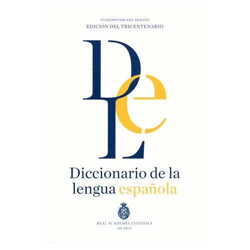 Diccionario De La Lengua Espanola