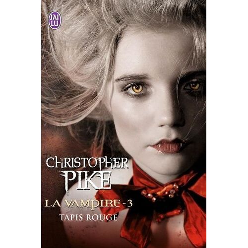 La Vampire - Tome 3 - Tapis Rouge