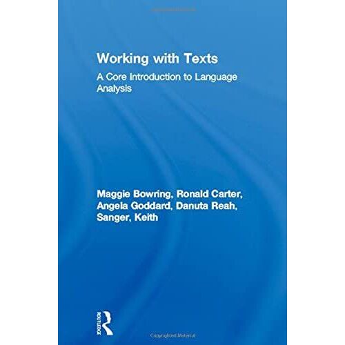 Working With Texts: A Core Book For Language Analysis (Intertext (London, England).)