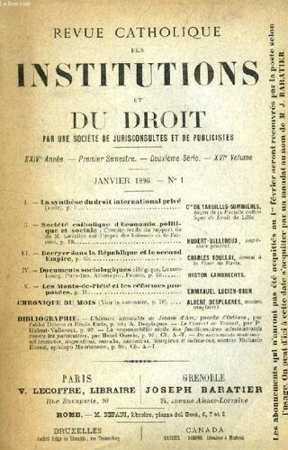 Revue Catholique Des Institutions Et Du Droit, Xxive Annee, 2e Ser., Xvie Vol., N° 1, Jan. 1896 (Sommaire: La Synthèse Du Droit International Privé (Suite). Cte De Vareilles-Sommières, Doyen ...