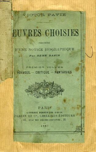 Oeuvres Choisies, 1er Volume, Voyages, Critique, Fantaisies