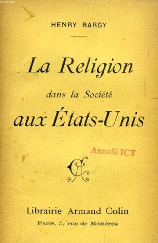 La Religion Dans La Societe Aux Etats-Unis