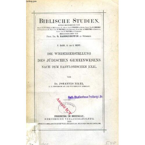 Die Wiederherstellung Des Jüdischen Gemeinwesens Nach Dem Babylonischen Exil
