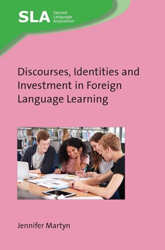 Discourses, Identities And Investment In Foreign Language Learning