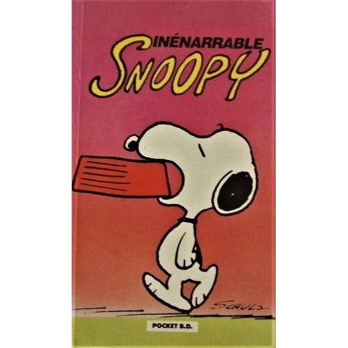Snoopy Tome 7 - Inénarrable Snoopy