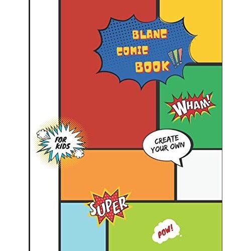 Blank Comic Book For Kids And Adults: Large Notebook And Sketchbook For Kids And Adults To Draw Comics And Journal, Variety Of Templates For Creative 120 Pages, 9 Panel, Silver Cover, White Paper, Dra