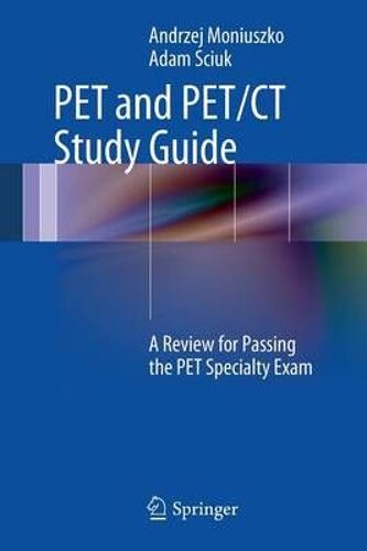 Pet And Pet/Ct Study Guide