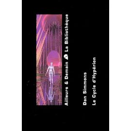 Hypérion - Coffret 2 Volumes : Tome 1 : Hypérion La Chute D'hypérion - Tome 2 : Endymion L'éveil D'endymion