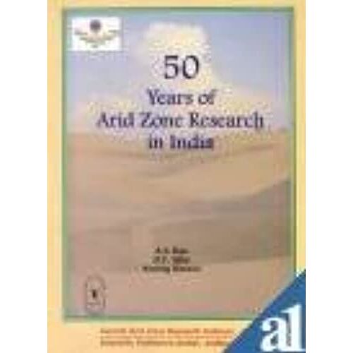 50 Years Of Arid Zone Research In India