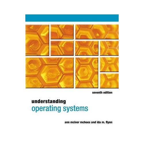 Understanding Operating Systems