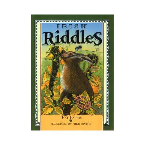 Irish Riddles (Sayings, Quotations, Proverbs)