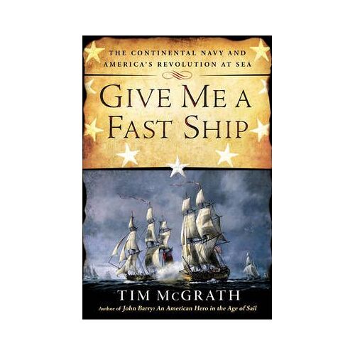 Give Me A Fast Ship
