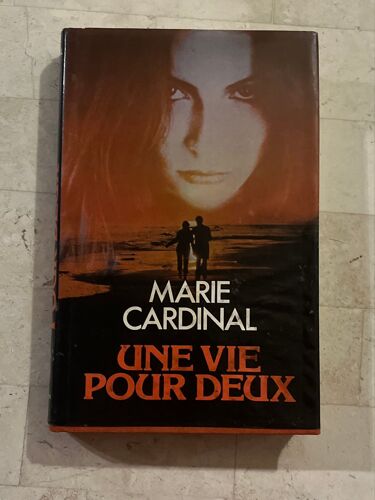 Une Vie Pour Deux, Par Marie Cardinal
