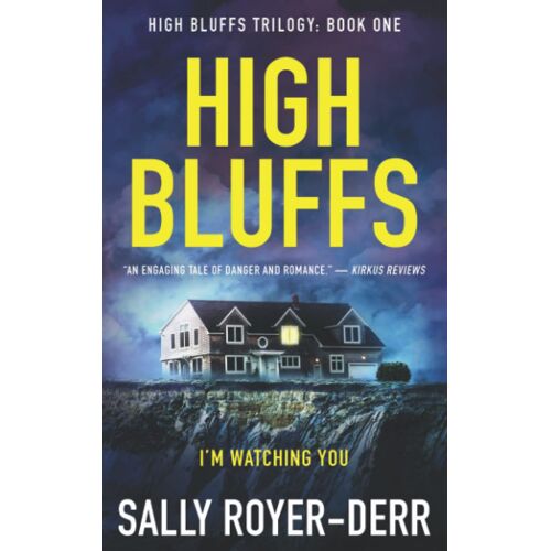 High Bluffs (High Bluffs Trilogy: Book One)