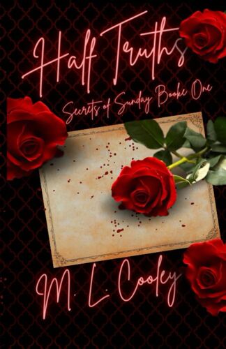 Half Truths: Secrets Of Sunday