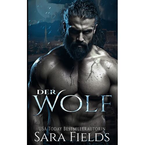 Der Wolf: Düstere Wandler-Romance