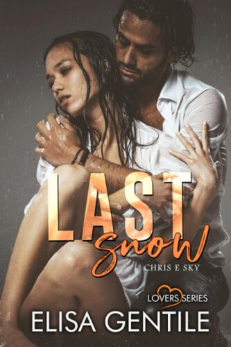 Last Snow: Chris & Sky (Lovers)