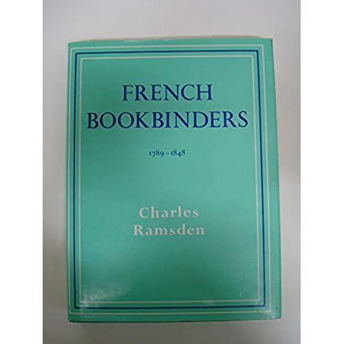 French Bookbinders, 1789-1848