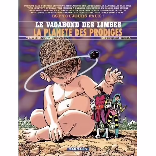 Le Vagabond Des Limbes - Tome 31 - La Planète Des Prodiges