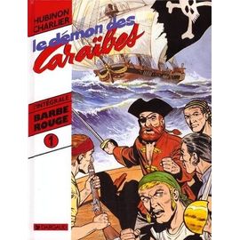 L'intégrale Barbe Rouge Tome 1 - Le Démon Des Caraïbes - Le Roi Des Sept Mers - Gags