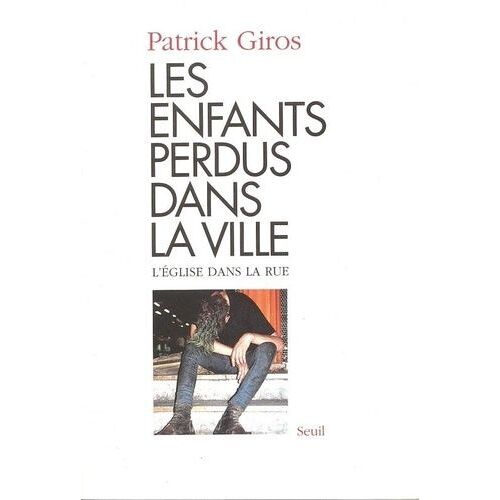Les Enfants Perdus Dans La Ville Ou L'église Dans La Rue