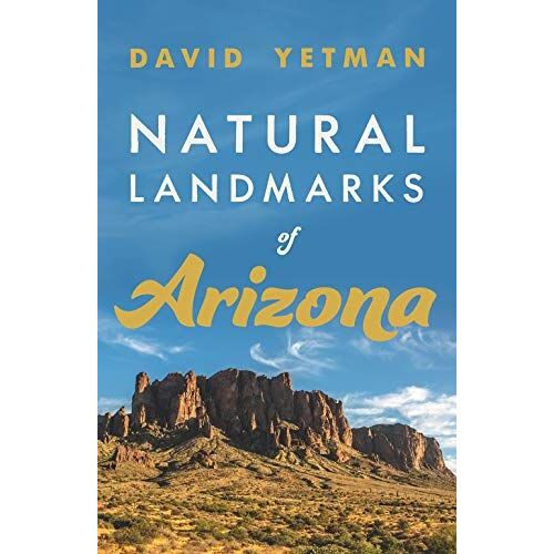 Natural Landmarks Of Arizona