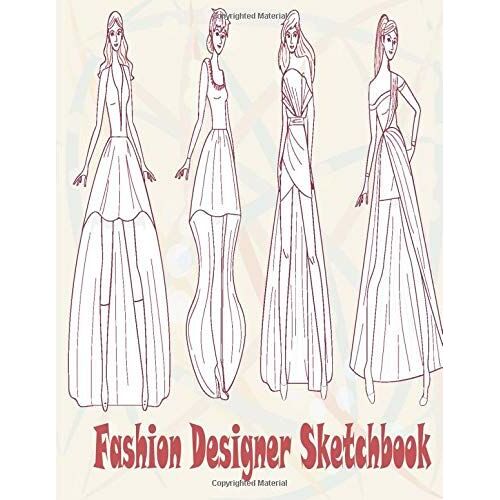 Fashion Sketchbook: Professional Figure Templates For Fashion Designers (Drawing Books, Fashion Books, Fashion Design Books, Fashion Sketchbooks)