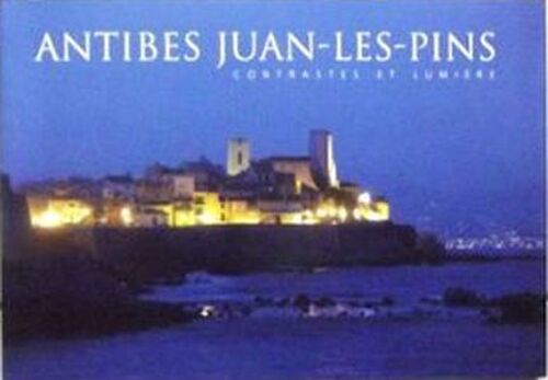 Antibes Juan-Les-Pins  Contrastes Et Lumières 