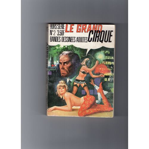 Goldboy Hors-Serie N°2 ; Le Grand Cirque