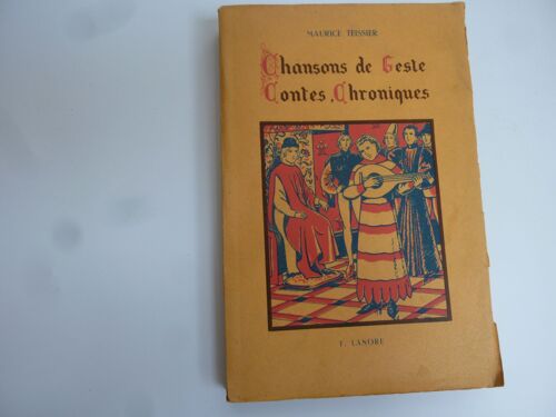 Chansons De Geste Contes Chroniques Chansons De Geste Contes Chroniques