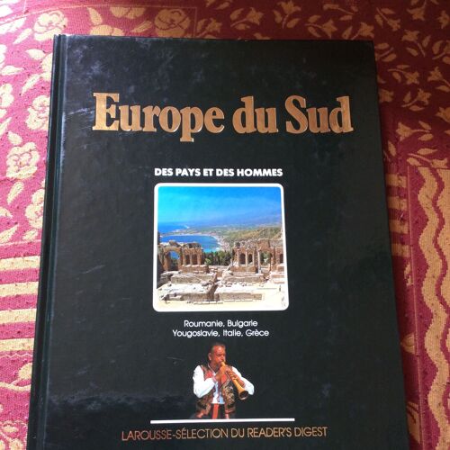 Des Pays Des Hommes T3 - Europe Du Sud