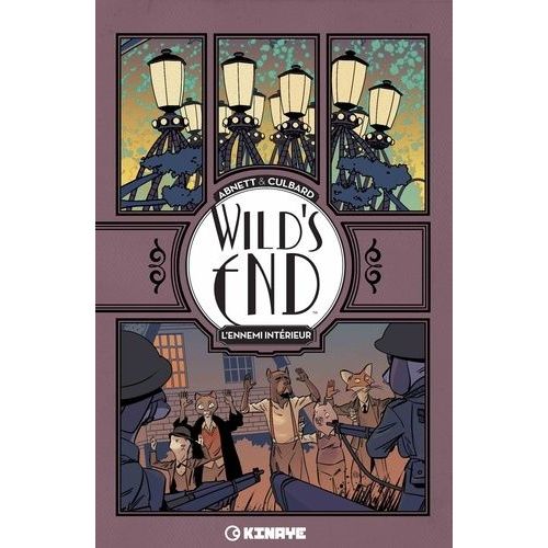 Wild's End - Tome 2 - L'ennemi Intérieur