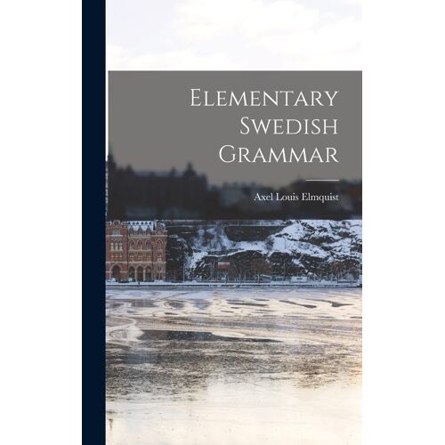 Elementary Swedish Grammar
