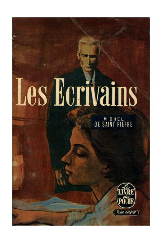 Les Écrivains / De Saint Pierre, Michel / Réf: 18147