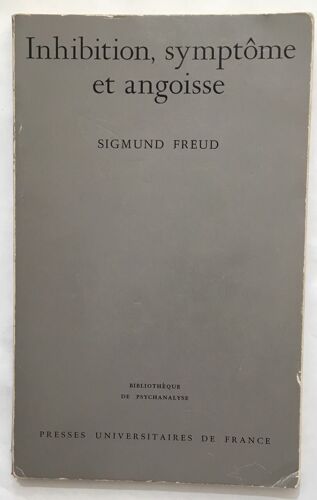 Inhibition Symptôme Et Angoisse