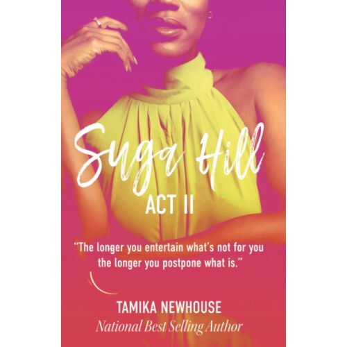 Suga Hill Act Ii