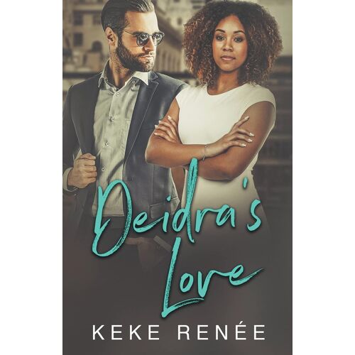 Deidra's Love