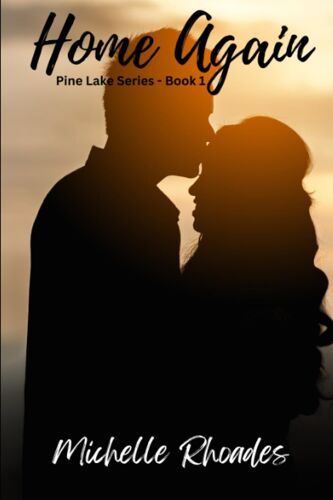 Home Again: Pine Lake Series, Book 1