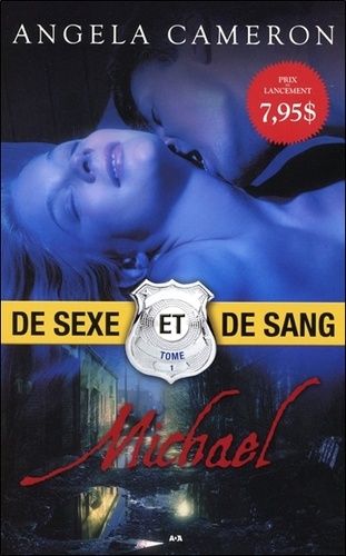 Histoires De Sexe Et De Sang - Tome 1 - Michael