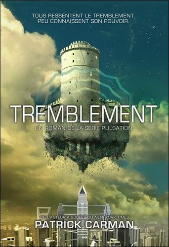 Pulsation - Tome 2 - Tremblement