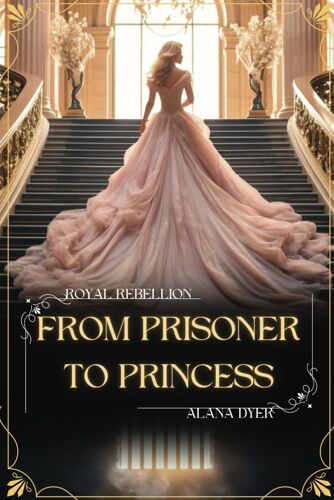 From Prisoner To Princess
