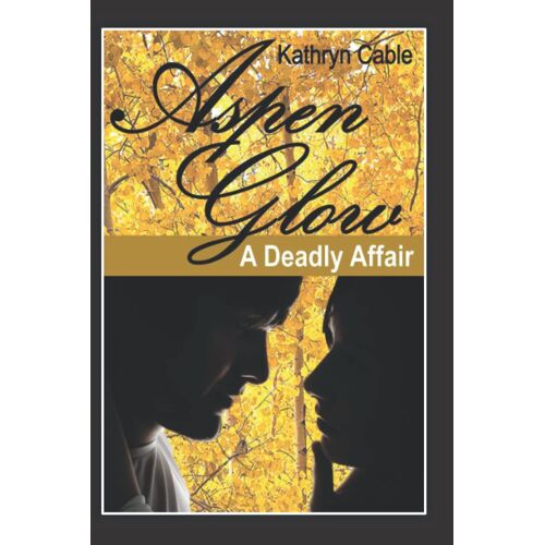 Aspenglow: A Deadly Affair