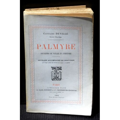 Capitaine Deville Palmyre Plon, Nourrit 1894
