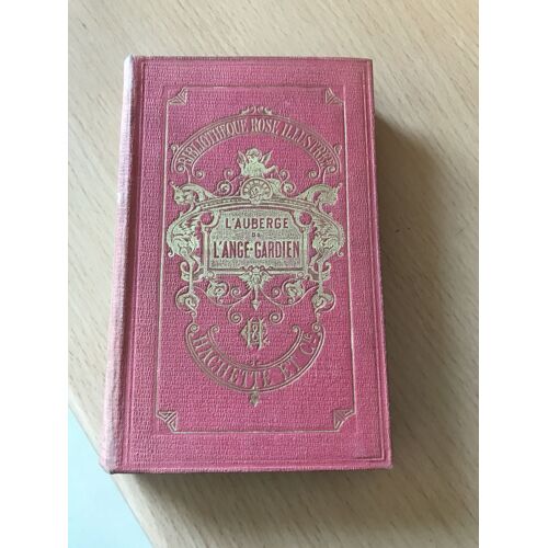 L Auberge De L Ange-Gardien - Collection Bibliotheque Rose Illustree.